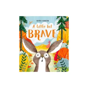 Bookspeed Little Bit Brave Board Book