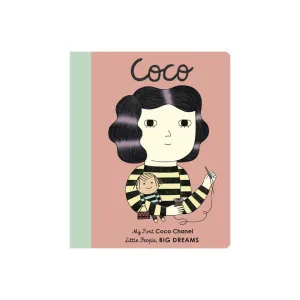 Bookspeed Little People, Big Dreams: "Coco Chanel - My First" Board Book